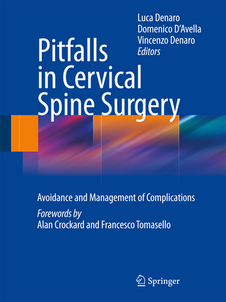 Pitfalls in Cervical Spine Surgery - Luca Denaro; Domenico D'Avella; Vincenzo Denaro