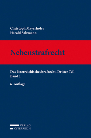Nebenstrafrecht - Christoph Mayerhofer; Harald Salzmann