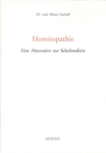 Homöopathie - Dieter Aschoff