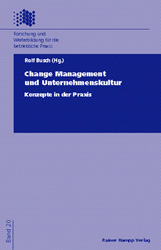 Change Management und Unternehmenskultur - Rolf Busch