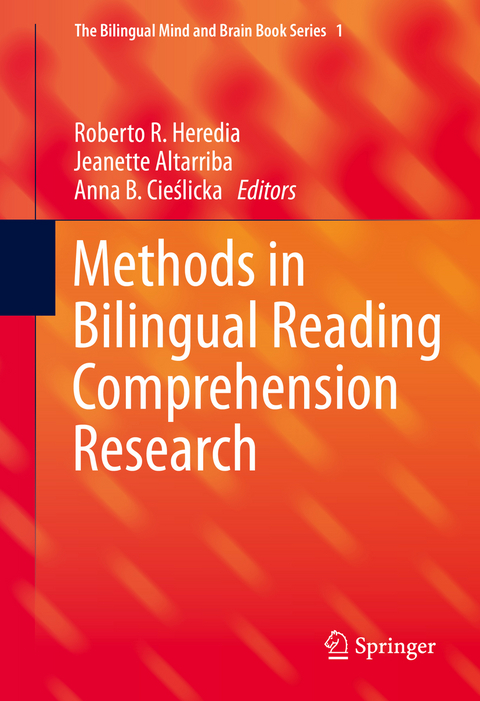 Methods in Bilingual Reading Comprehension Research - 
