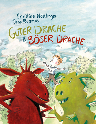 Guter Drache und Böser Drache - Christine Nöstlinger