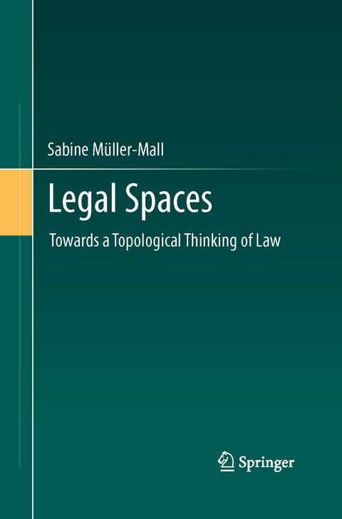 Legal Spaces - Sabine Müller-Mall