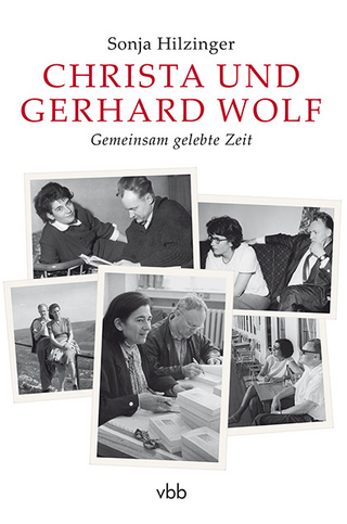 Christa und Gerhard Wolf - Sonja Hilzinger