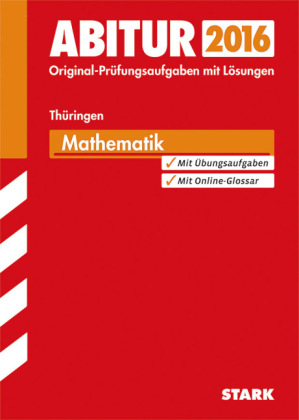 Abiturprüfung Thüringen - Mathematik - Irmhild Kantel, Hubert Langlotz, Wilfried Zappe