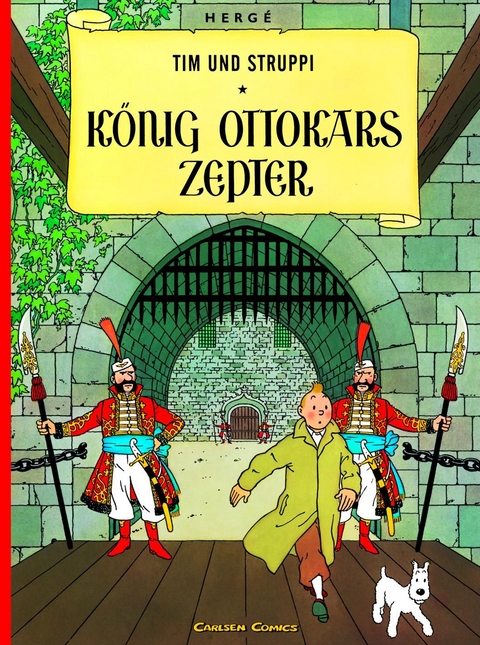 Tim und Struppi 7: König Ottokars Zepter -  Hergé