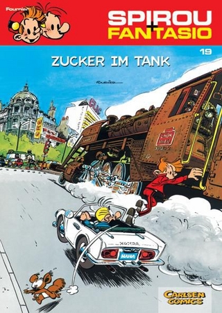 Spirou und Fantasio 19: Zucker im Tank - Jean-Claude Fournier