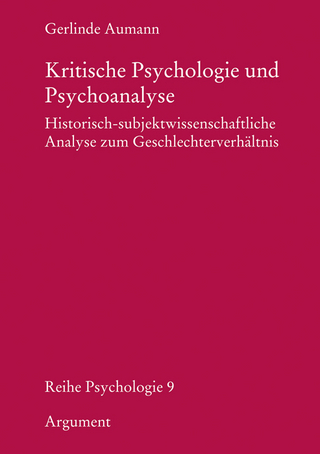 Kritische Psychologie und Psychoanalyse - Gerlinde Aumann