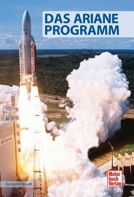 Das Ariane-Programm - Hermann Woydt
