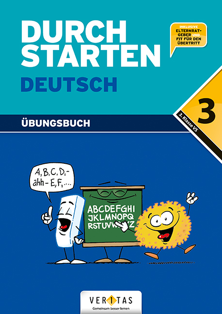 Durchstarten Deutsch 3. Übungsbuch - Jacob Ebner, Franz Fischer, Birgit Geroldinger, Gottfried Neubauer, Johann Waser