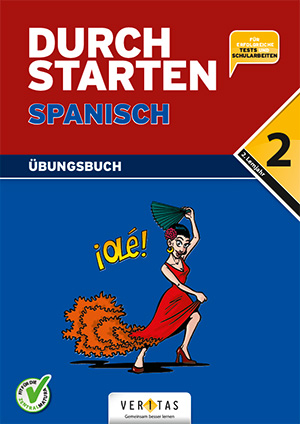Durchstarten Spanisch 2. Übungsbuch - Monika Veegh; Reinhard Bauer