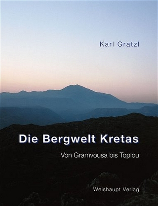 Die Bergwelt Kretas - Karl Gratzl