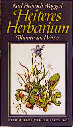 Heiteres Herbarium - Karl H Waggerl