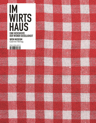 Im Wirtshaus - Wolfgang Kos; Ulrike Spring