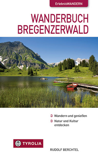 Wanderbuch Bregenzerwald - Rudolf Berchtel