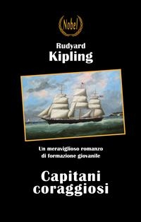 Capitani coraggiosi - Rudyard Kipling