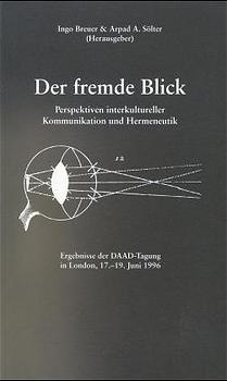 Der fremde Blick - Ingo Breuer; Arpat A. Sölter