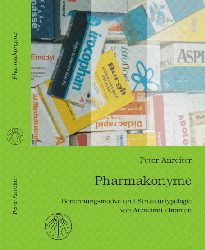 Pharmakonyme - Peter Anreiter
