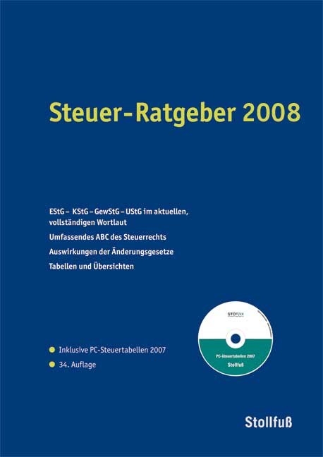 Steuer-Ratgeber 2008 - Bernhard Bals, Erich Pinkos, Wolfgang Püschner