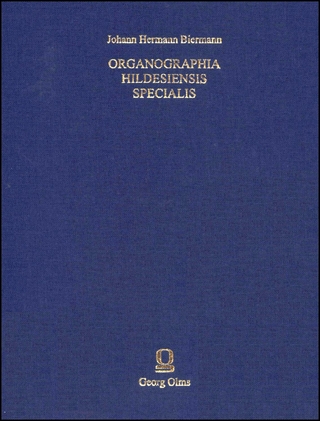 Organographia Hildesiensis specialis, Hildesheim 1738 - Johann Hermann Biermann