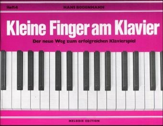 Kleine Finger am Klavier. H.4 - Hans Bodenmann