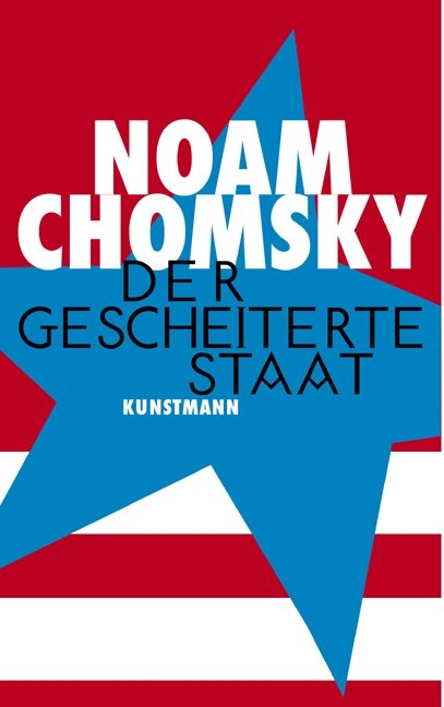 Der gescheiterte Staat - Noam Chomsky