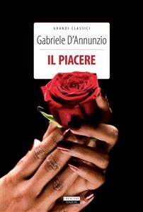 Il piacere - Gabriele D'Annunzio