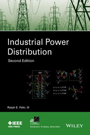Industrial Power Distribution 2e - R Fehr III