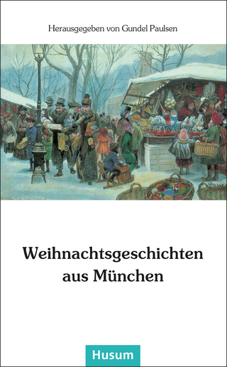 Weihnachtsgeschichten aus München - Gundel Paulsen