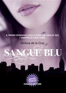 Sangue Blu - Melissa De la Cruz