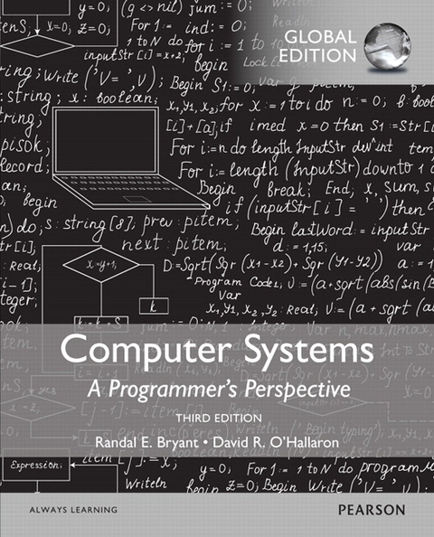 Computer Systems: A Programmer's Perspective, Global Edition - Randal Bryant, David O'Hallaron