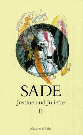 Justine und Juliette II - Donatien Alphonse François de Sade
