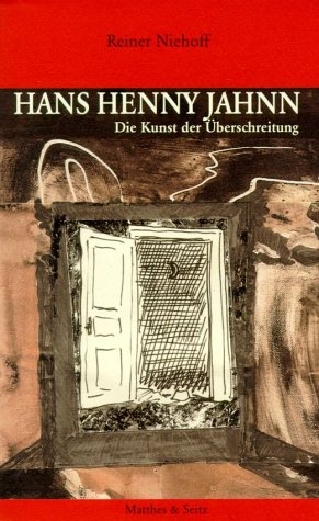 Hans Henny Jahnn - Reiner Niehoff
