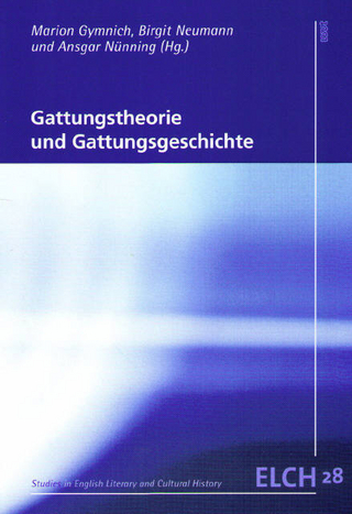 Gattungstheorie und Gattungsgeschichte - Marion Gymnich; Birgit Neumann; Ansgar Nünning