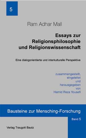 Essays zur Religionsphilosophie und Religionswissenschaft - Ram Adhar Mall