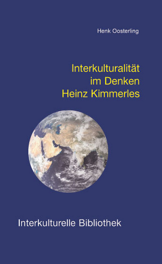 Interkulturalität im Denken Heinz Kimmerles - Henk Oosterling