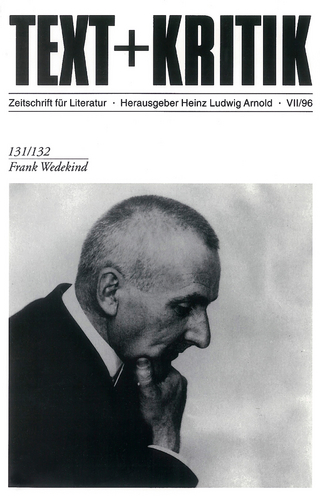Frank Wedekind - Heinz Ludwig Arnold