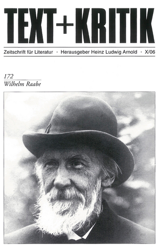 Wilhelm Raabe - Heinz Ludwig Arnold
