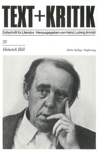 Heinrich Böll - Heinz Ludwig Arnold