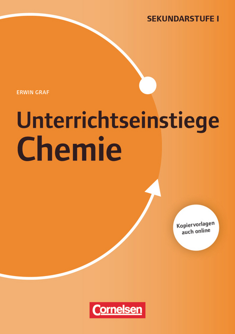 Unterrichtseinstiege - Chemie - Klasse 5-10 - Erwin Graf