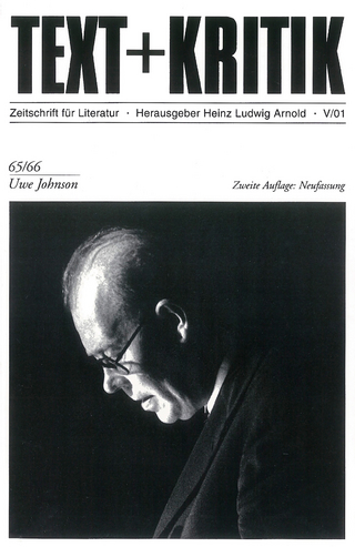 Uwe Johnson - Heinz Ludwig Arnold