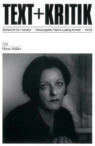 Herta Müller - Heinz Ludwig Arnold