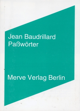 Passwörter - Jean Baudrillard