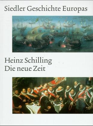 Die neue Zeit - Heinz Schilling