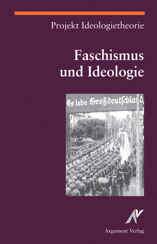 Faschismus und Ideologie - Klaus Weber