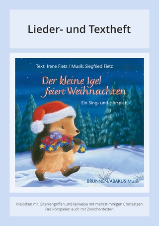 Der kleine Igel feiert Weihnachten - Siegfried Fietz; Irene Fietz; Siegfried Fietz