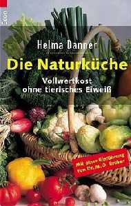 Die NaturkÃ¼che - Helma Danner
