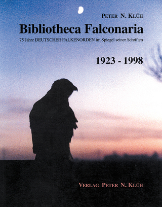Bibliotheca Falconaria - Peter N Klüh
