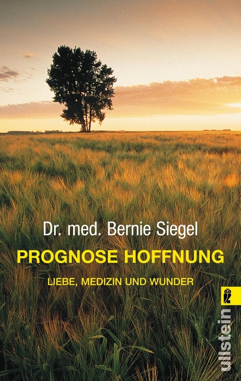 Prognose Hoffnung - Bernie Siegel