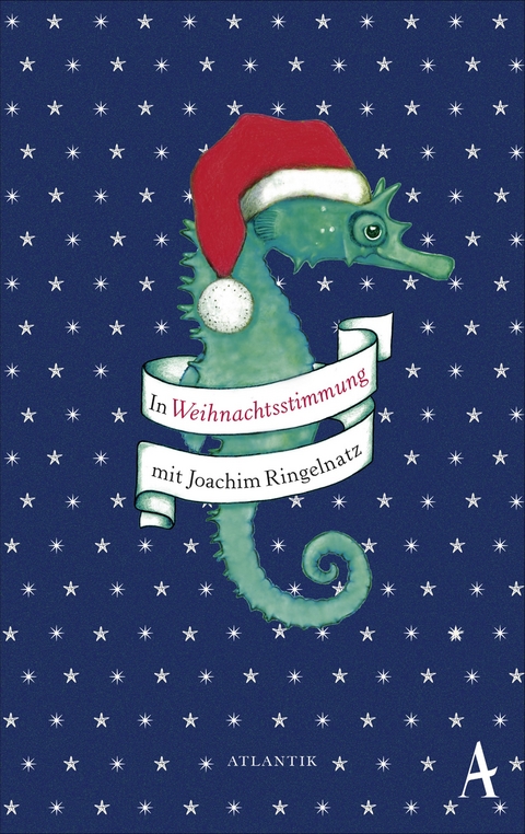 In Weihnachtsstimmung mit Joachim Ringelnatz - 